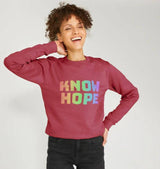 Ladies Eco & Vegan Friendly 100% Organic Cotton Sweatshirt - Know Hope